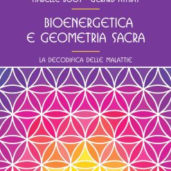 Bioenergetica e geometria sacra
