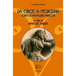 Da Circe a Morgana - Marconi Momolina