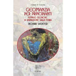 Geomanzia per principianti - Webster Richard