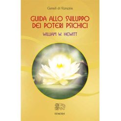 Guida allo sviluppo dei poteri psichici