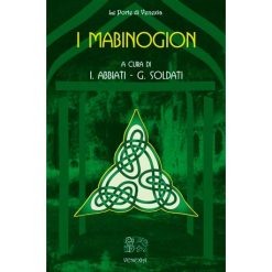 I Mabinogion - Abbiati Isabella - Soldati Grazia
