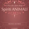 Il Piccolo Libro degli Spiriti Animali - 01