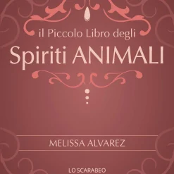 Il Piccolo Libro degli Spiriti Animali - 01