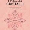 Il Potere dei Cristalli - 01