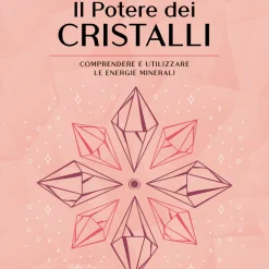 Il Potere dei Cristalli - 01