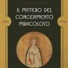 Il mistero del concepimento miracoloso