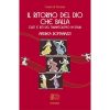 Il ritorno del dio che balla. Culti e riti del tarantolismo in Italia