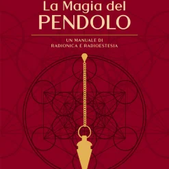 La Magia del Pendolo - 01