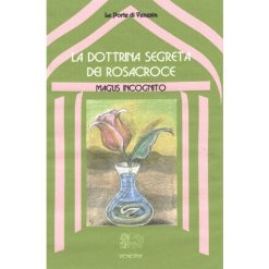 La dottrina segreta dei Rosacroce
