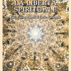 La libertà spirituale - Manolo Bertuccioli