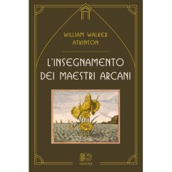 L’insegnamento dei maestri arcani