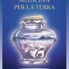 Medicina per la terra - Sandra Ingerman