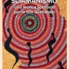 Sciamanismo - Tom Cowan