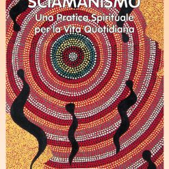 Sciamanismo - Tom Cowan