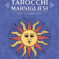 Tarocchi Marsigliesi - Guida all'Interpretazione - 01