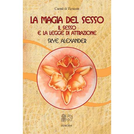 La magia del sesso - Skye Alexander