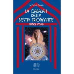 La qabalah della bestia trionfante - Frater Achad