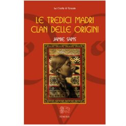 Le Tredici Madri Clan delle Origini