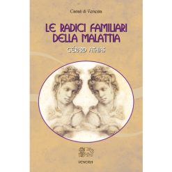 Le radici familiari delle malattia
