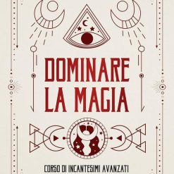 Dominare la magia - Mat Auryn