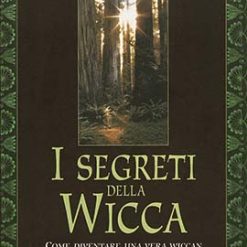I segreti della Wicca