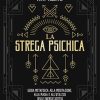 La strega psichica. Guida metafisica alla meditazione, alla magia e all'utilizzo delle energie sottili