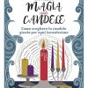 Rituali di magia con le candele. Come scegliere la candela giusta per ogni incantesimo - Mystic Dylan