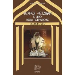Sepher Yetzirah. Il libro della formazione