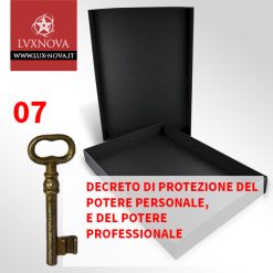 Lo Scrigno dei Decreti Spirituali - N° 07. Decreto di Protezione del Potere Personale E del Potere Professionale